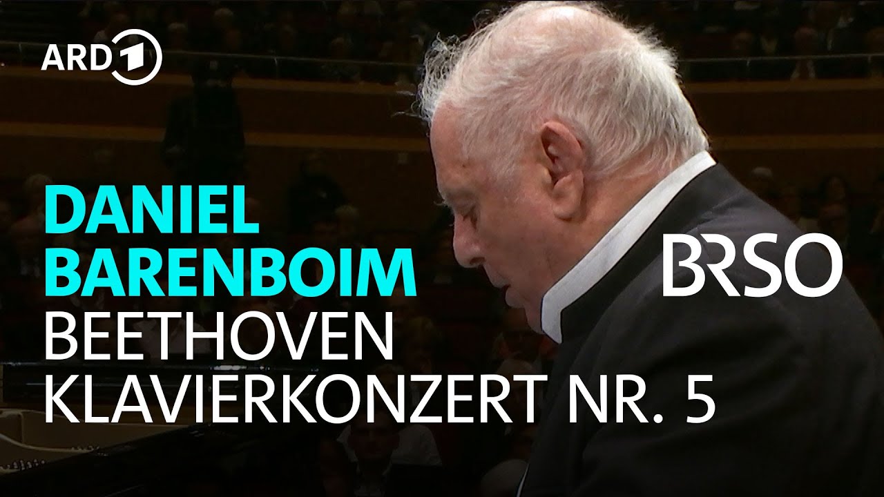 Beethoven - Klavierkonzert Nr. 5 | Daniel Barenboim | Mariss Jansons | BRSO