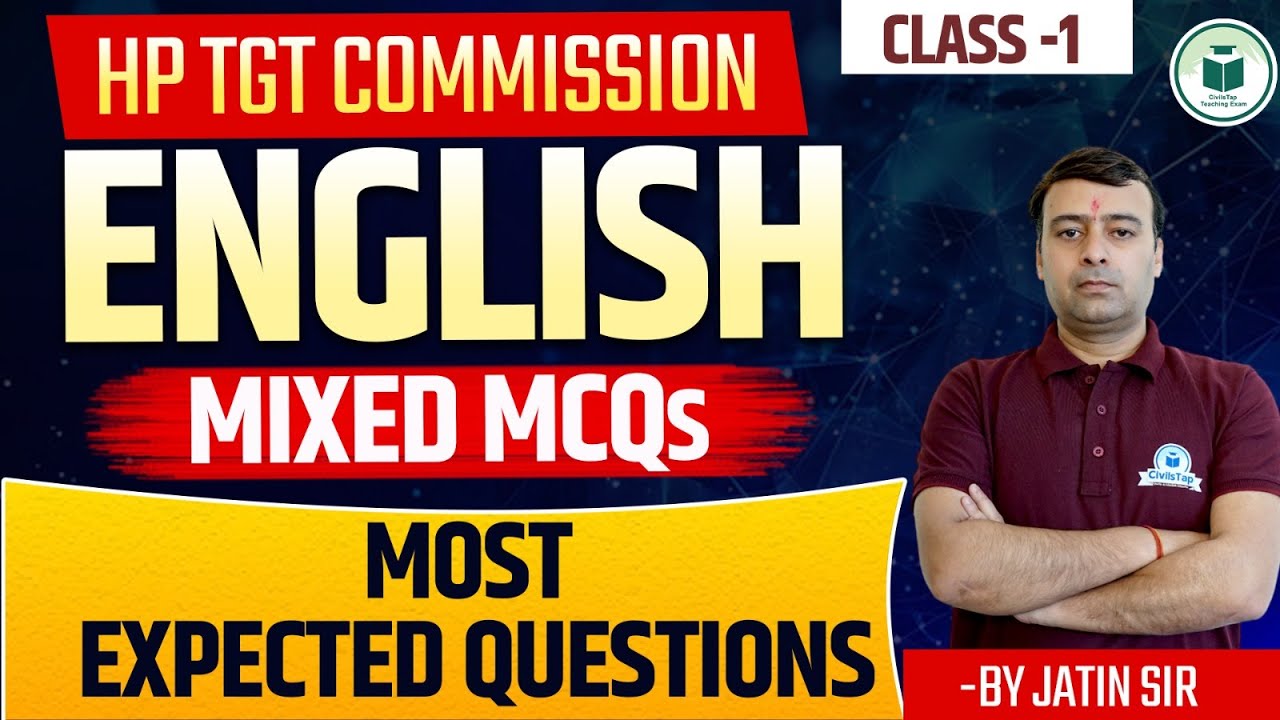 HP TGT Commission 2025 English: Mixed MCQs | Most Expected Questions | Class-1| CivilsTap