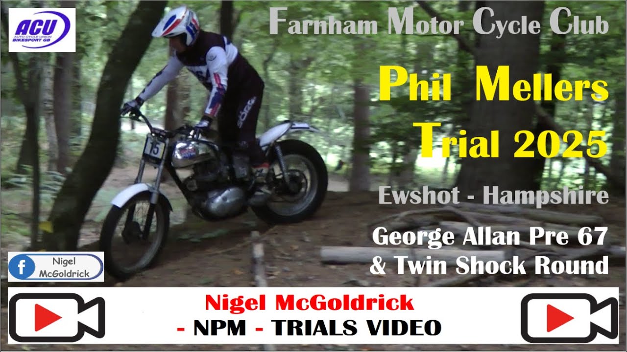 Phil Mellers Trial 2025. Farnham MCC - George Allan Pre 67 & Twinshock Round