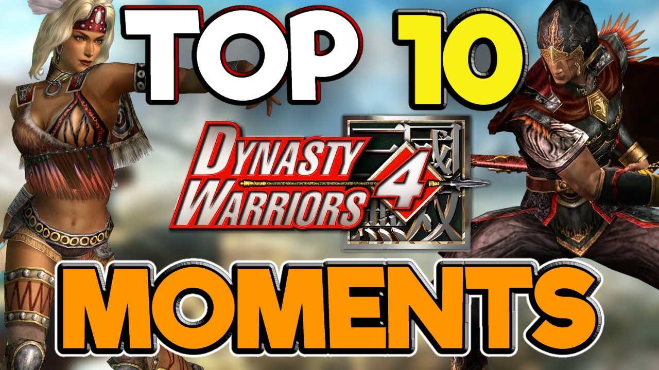 Dynasty Warriors — DW4: 10 лучших моментов