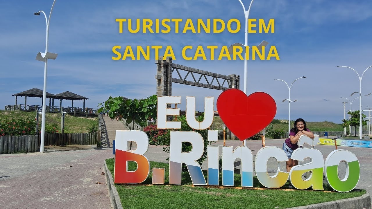 FAZENDO TUR PELO BALNEÁRIO RINCÃO -SC