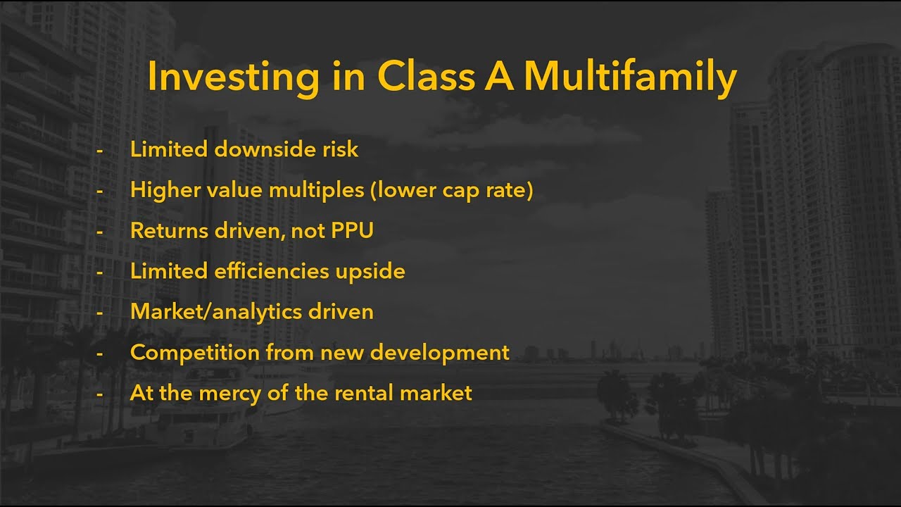 Investing in Class 'A' Multifamily