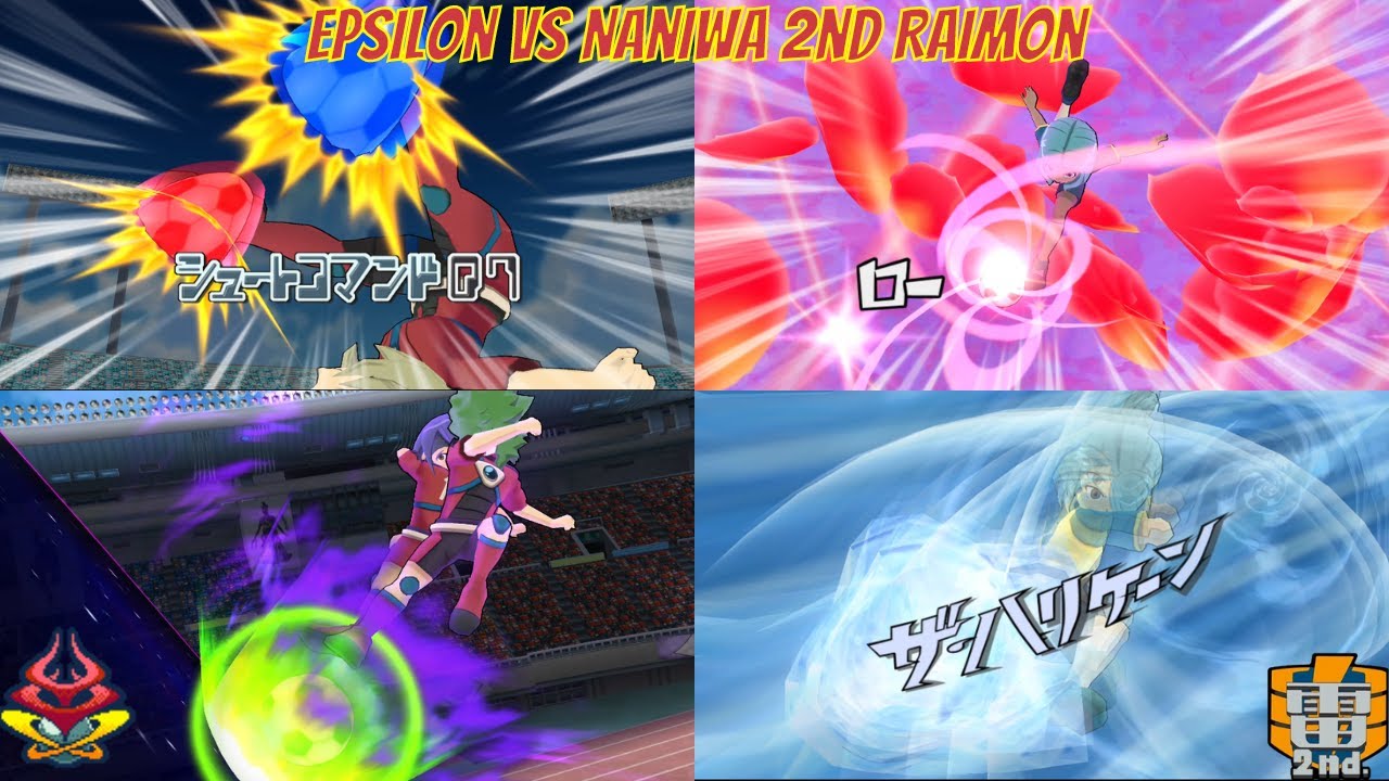 Epsilon (Updated Movesets) vs Naniwa 2nd Raimon (イナズマイレブンGOストライカーズ2013 Xtreme)