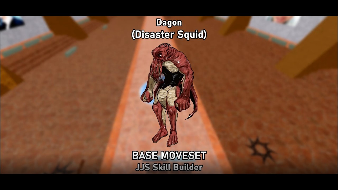 Dagon Base Showcase - JJS Skill Builder