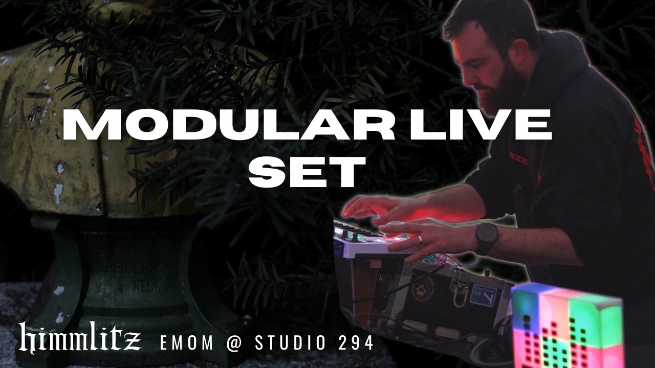 himmlitz - EMOM Frankfurt  live Eurorack POV (@Studio 294)