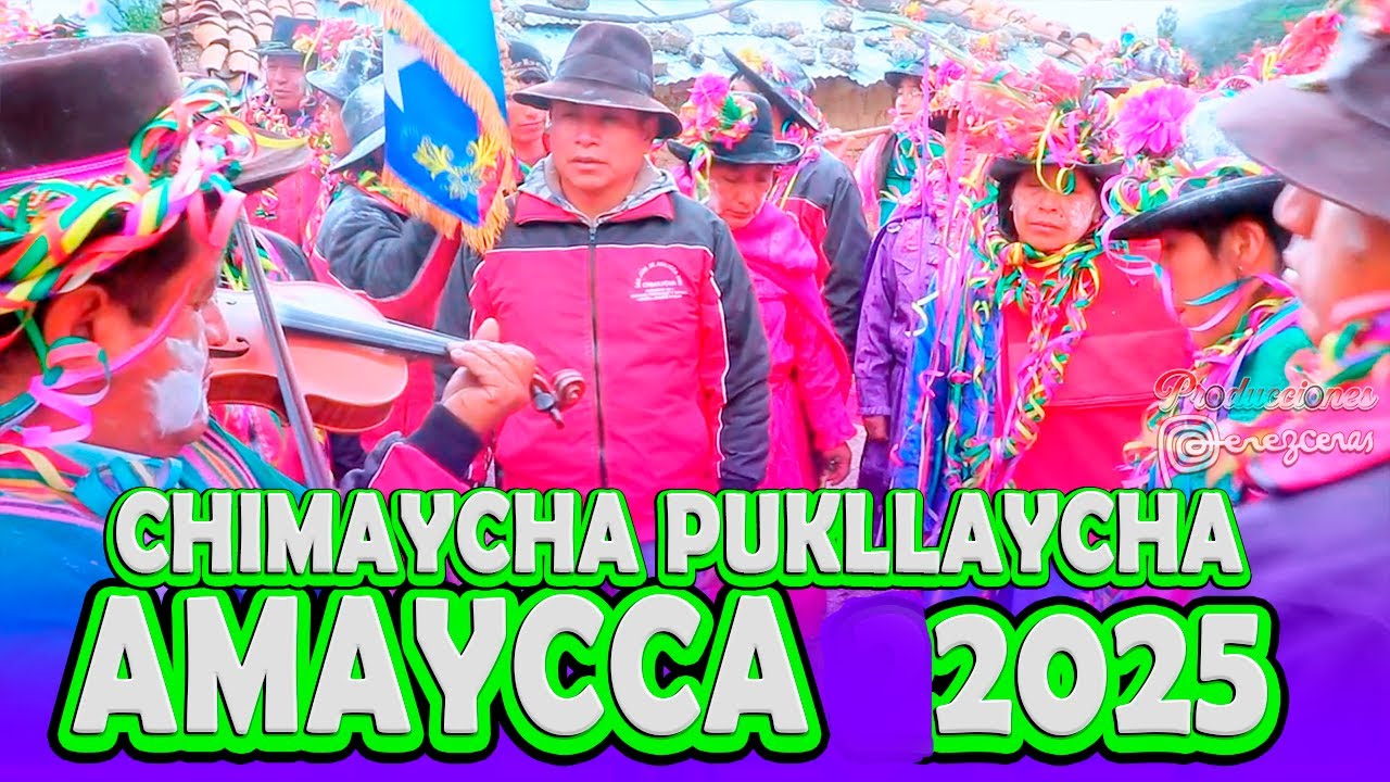Chimaycha Pukllaycha AMAYCCA 2025 _ Ivancito de Amaycca - Boler De Huaycahuacho - PUNCHAO TONADA🎶🎉