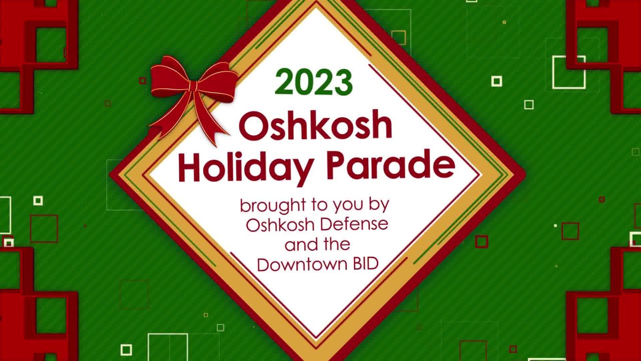 Oshkosh Holiday Parade 2023