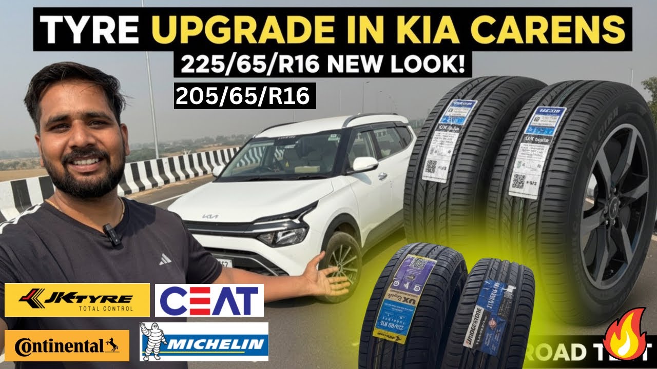 🛞ये टायर चलगे 1 लाख KM तक 🔥Best tyer for Kia Carens /upgrade tyre 205/65/R16 to 225/65/R16 में 💸5500