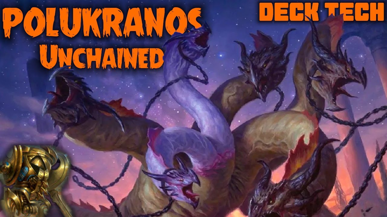 Polukranos, Unchained Deck Tech | Theros Beyond Death