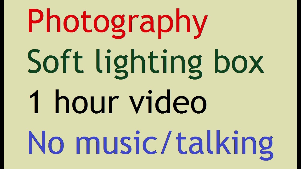 Photography backlight softbox. Yellow White Glow. 1 Hour. Photo editing. SILENT VIDEO NO MUSIC/WORDS