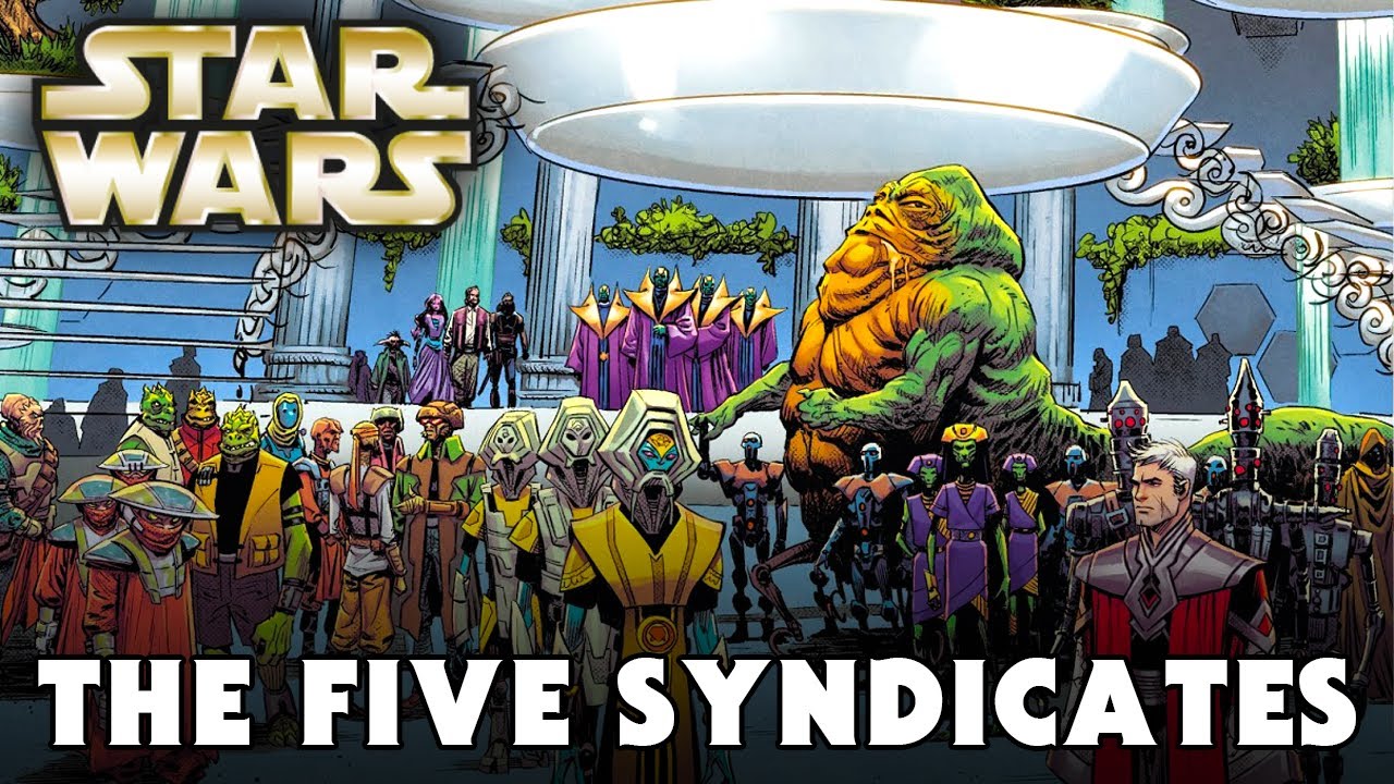 The Five Syndicates (Canon) - Star Wars Explained