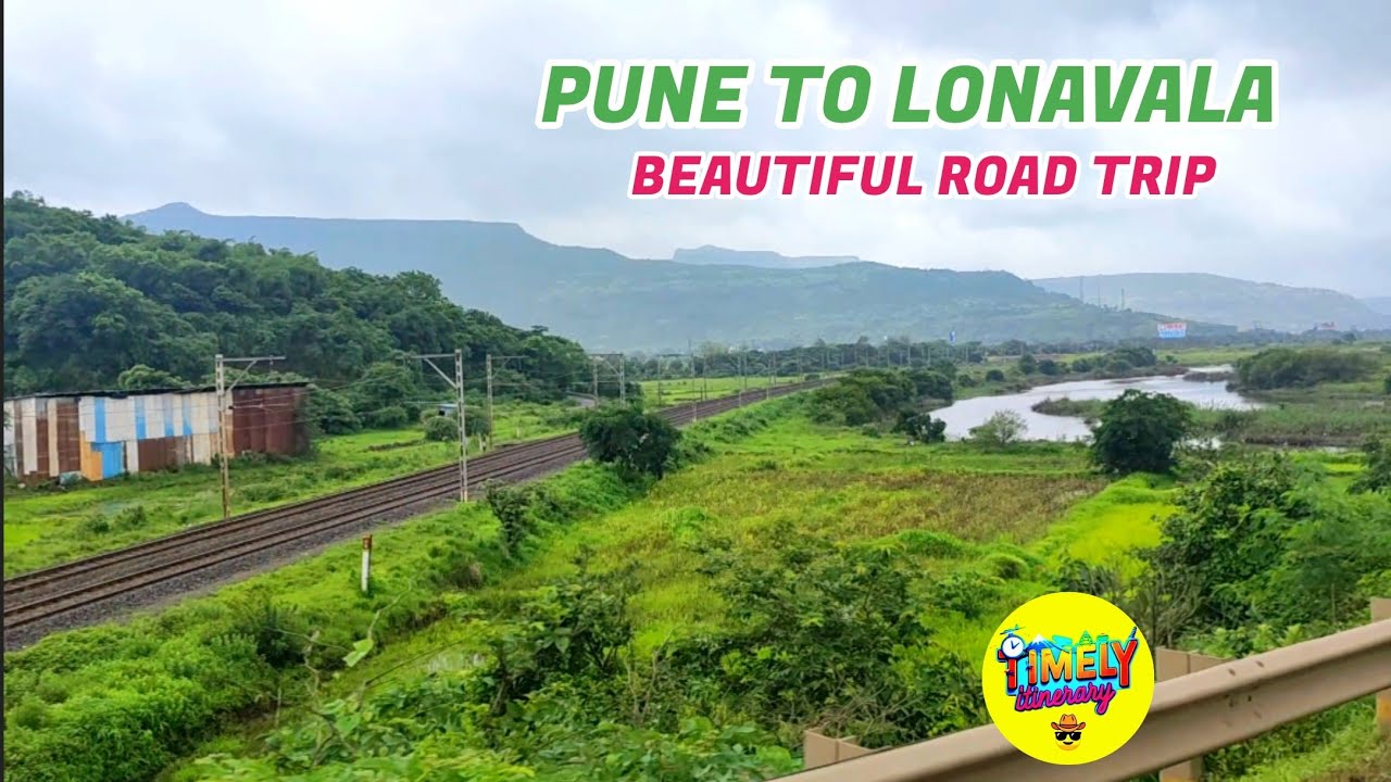 Pune To Lonavala Road Trip Details | Pune to Lonavala in Monsoon Season Beautiful Road Trip Lonavala