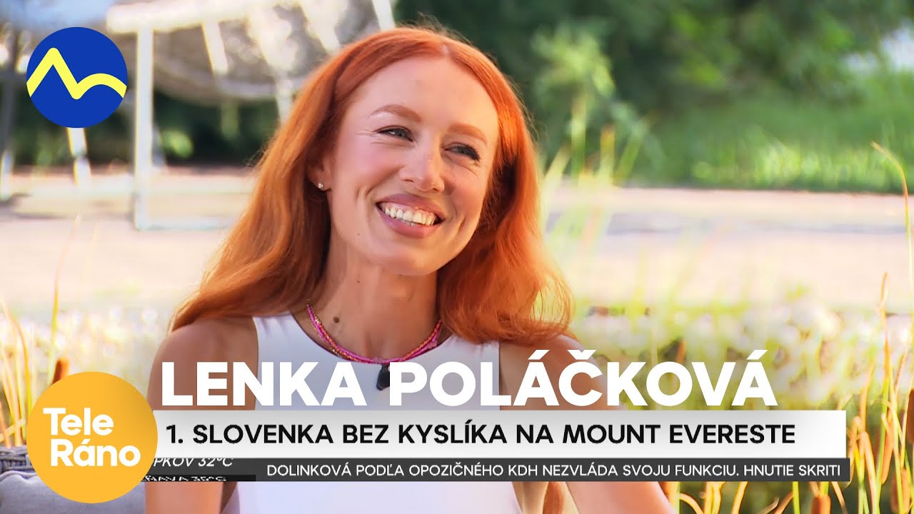 Slovenka bez kyslíka na Mount Evereste | Teleráno