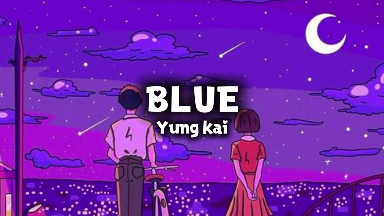 Blue - Yung Kai (Slowed+Reverb) Lo-fi beats. #loficloud
