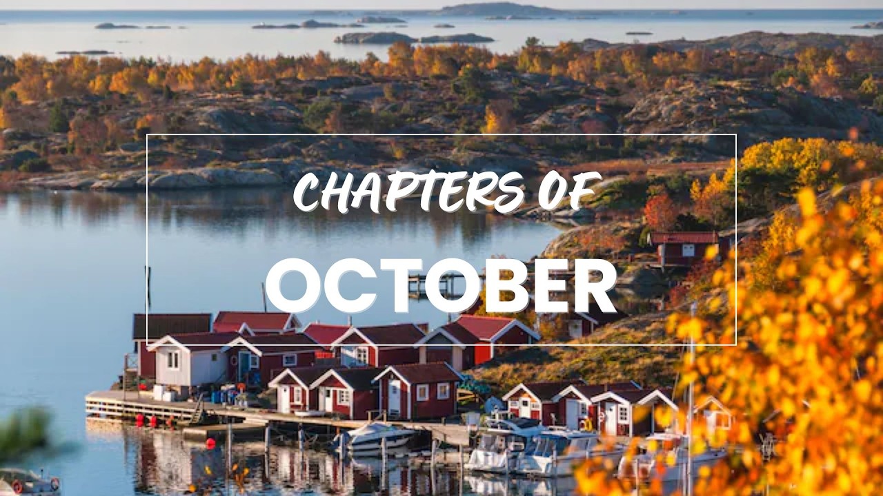 October Chapters | A Cinematic Glimpse of a Busy Fall