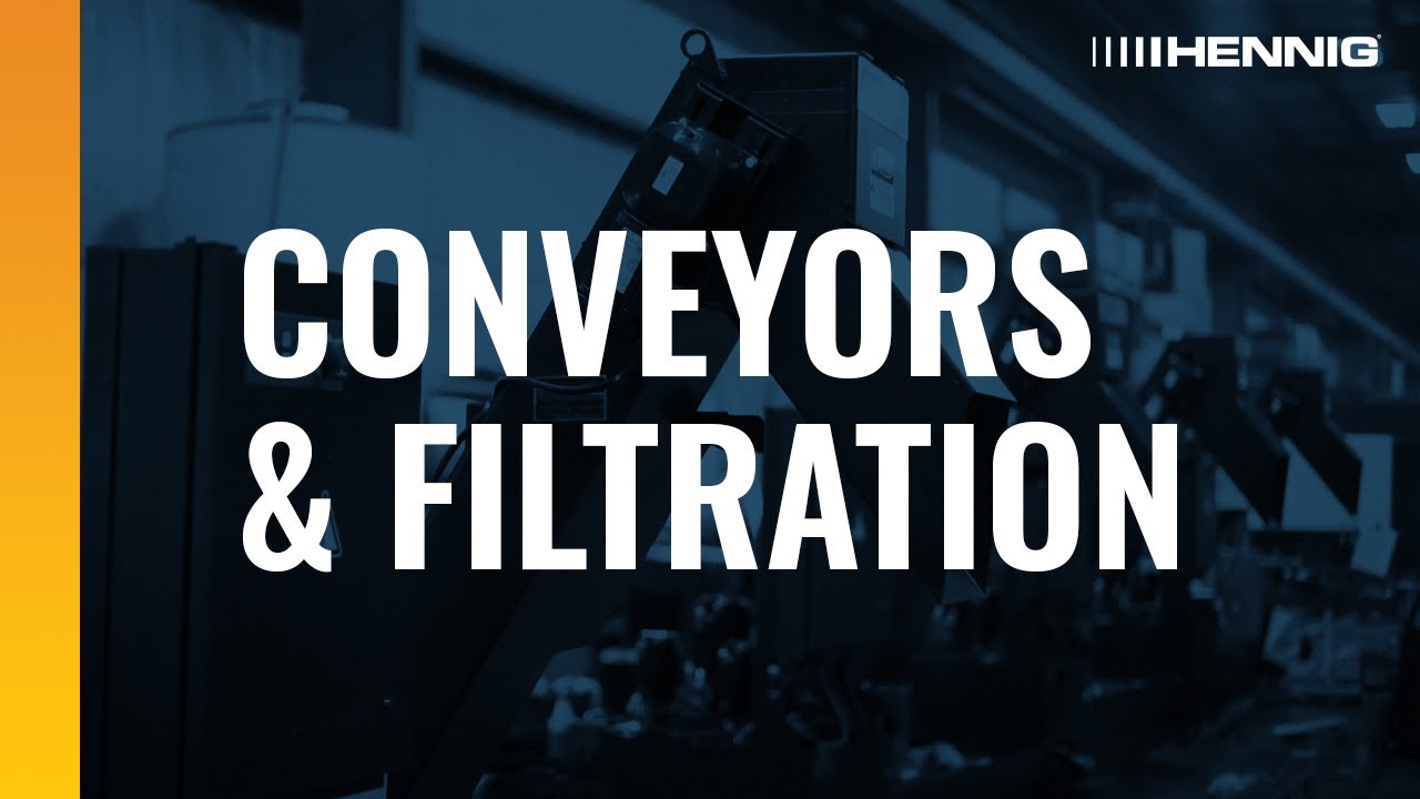 Chip Conveyors and Filtration - Protect Your Success