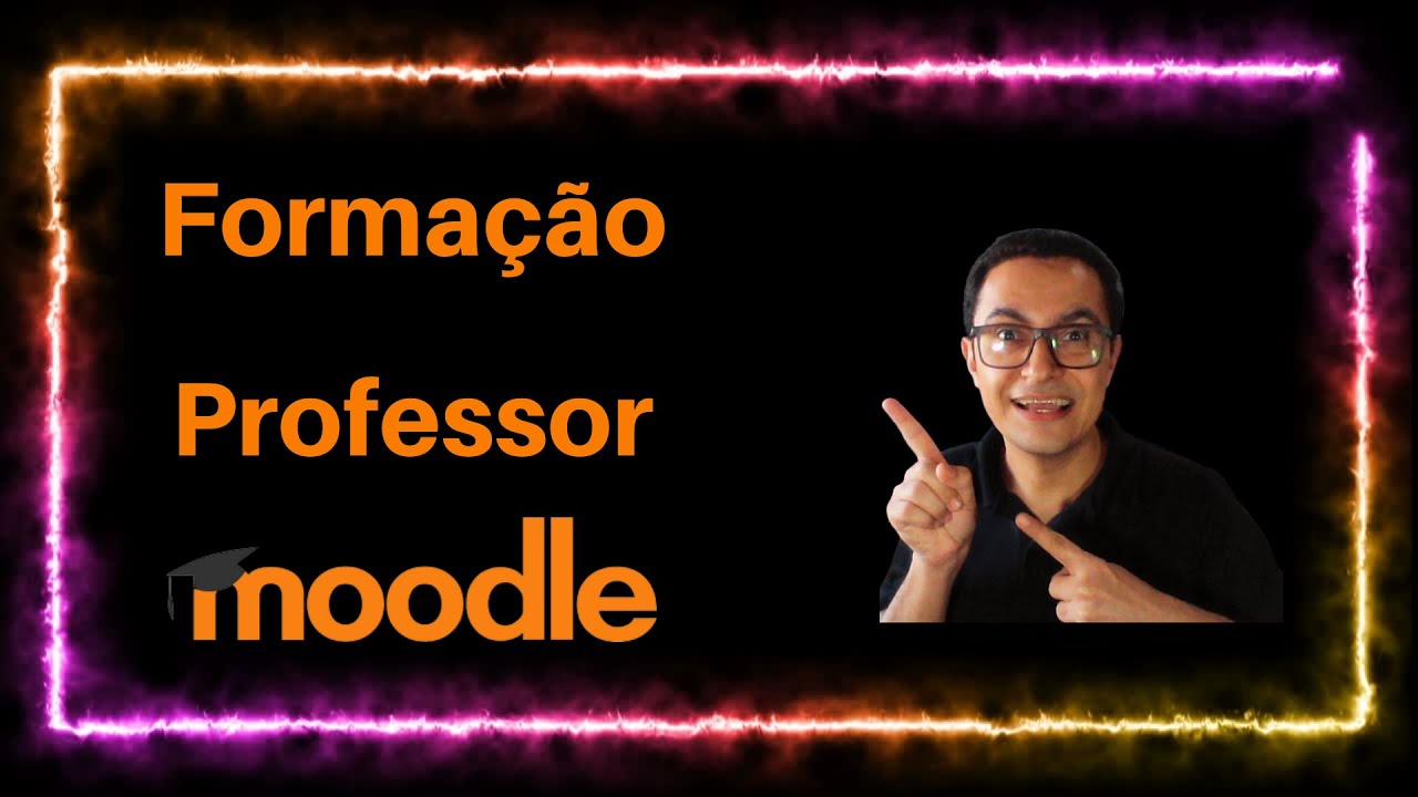 Forma&ccedil;&atilde;o Professor Moodle
