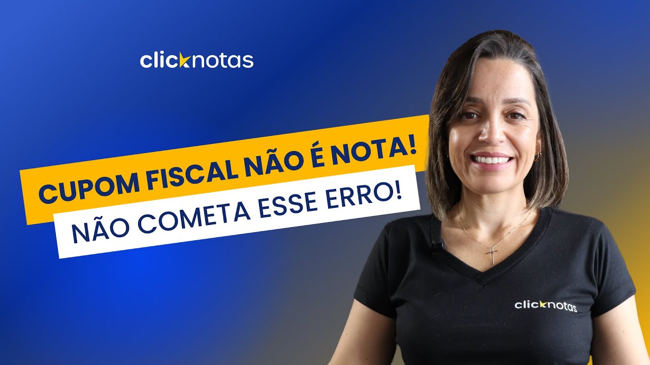 Qual a diferen&ccedil;a entre cupom fiscal e nota fiscal? Entenda e evite multas!