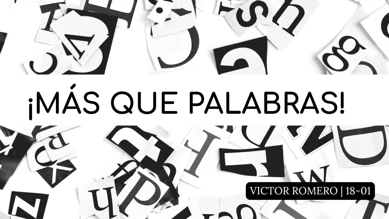 ¡MÁS QUE PALABRAS!