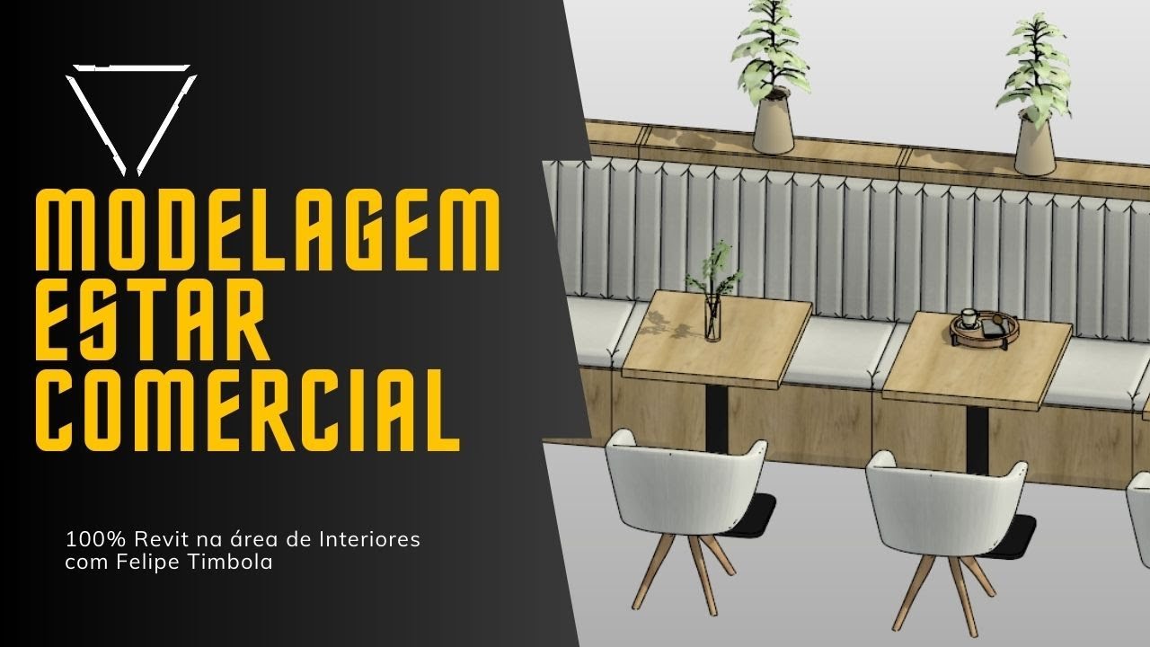 100% Revit na área de Interiores - Modelagem de Famílias - Estar Comercial