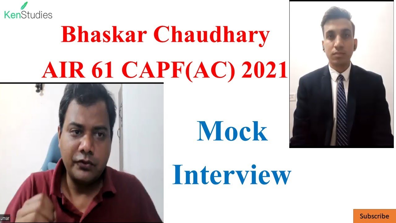 Bhaskar Chaudhary AIR 61 CAPF(AC) 2021 Mock Interview