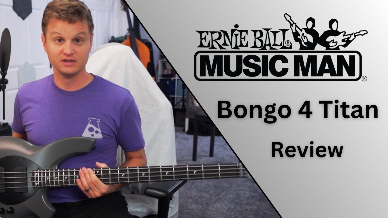 Music Man Bongo 4 Titan Review