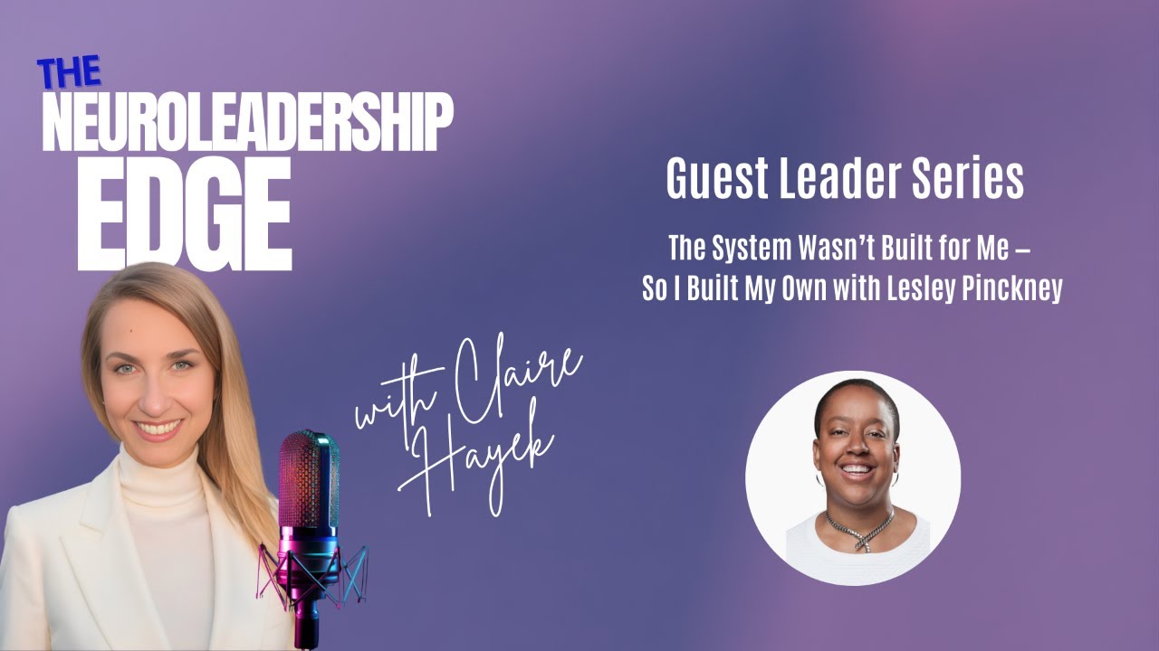 The System Wasn’t Built for Me — So I Built My Own with Lesley Pinckney