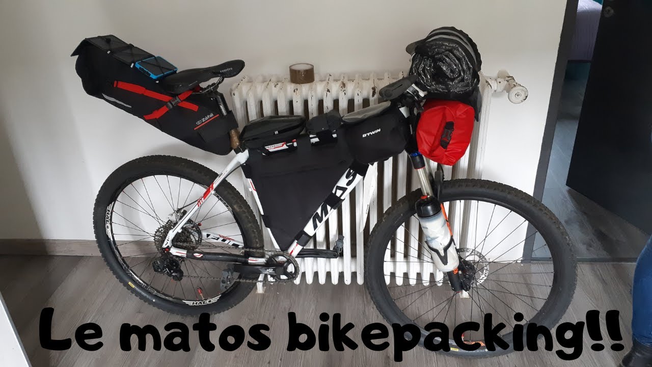Tuto Bikepacking - Présentation du matériel bikepacking