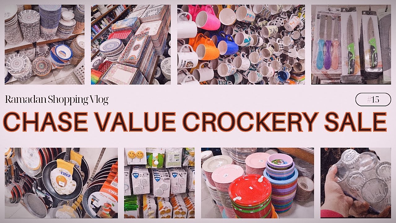 Ramadan Chase Value Crockery Shopping by The Scooty Girl