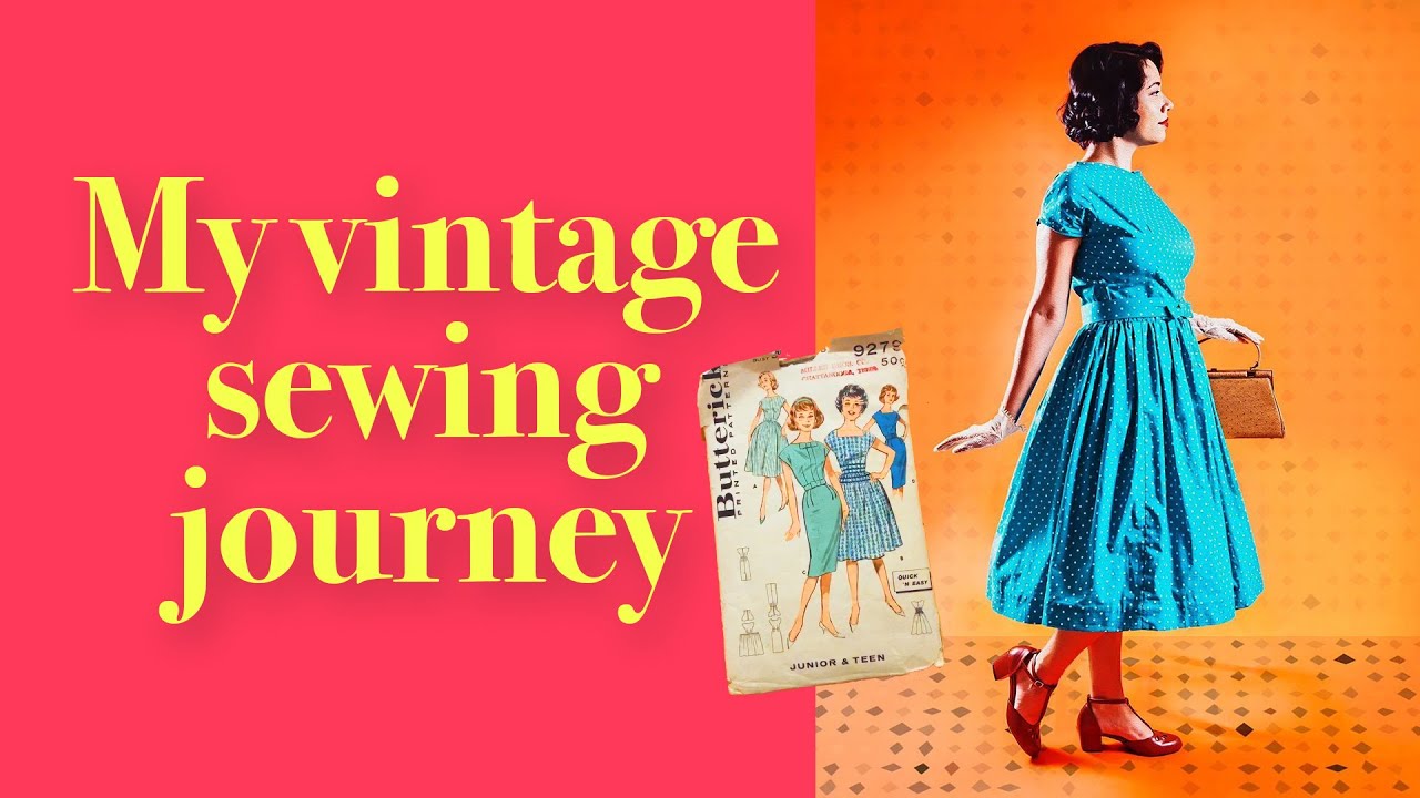 My Vintage Sewing Journey: 1 Year After Sewing My First Vintage Pattern late 1950s Dress