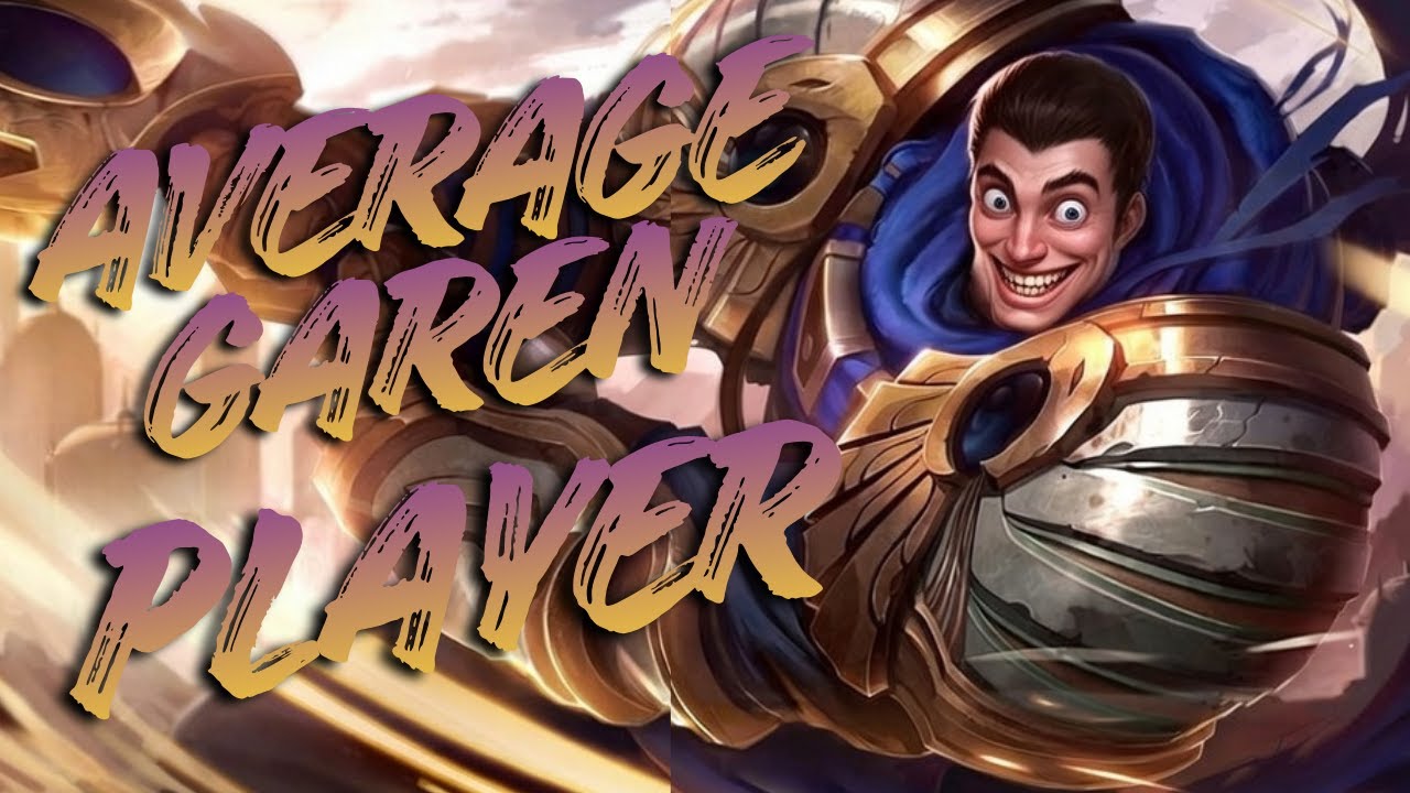 Average Garen experience | #leagueoflegends