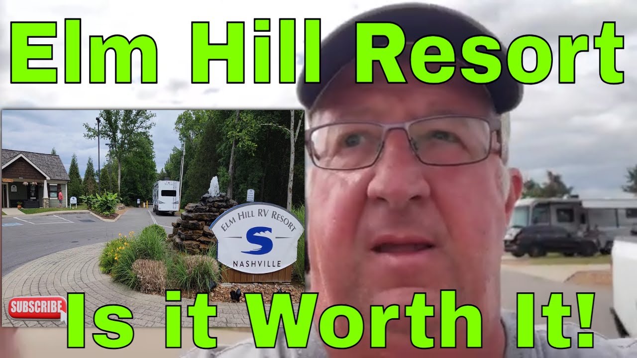 RV Park Review: Elm Hill Resort