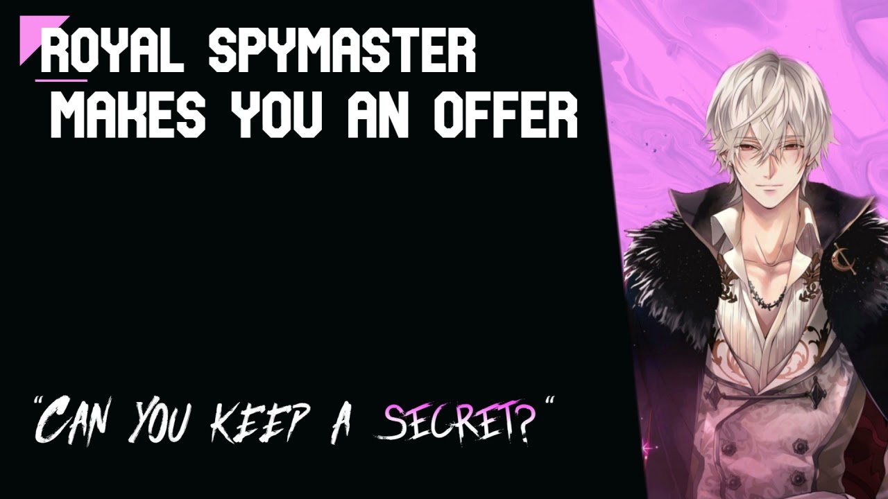 [ASMR] Royal Spymaster Makes You An Offer