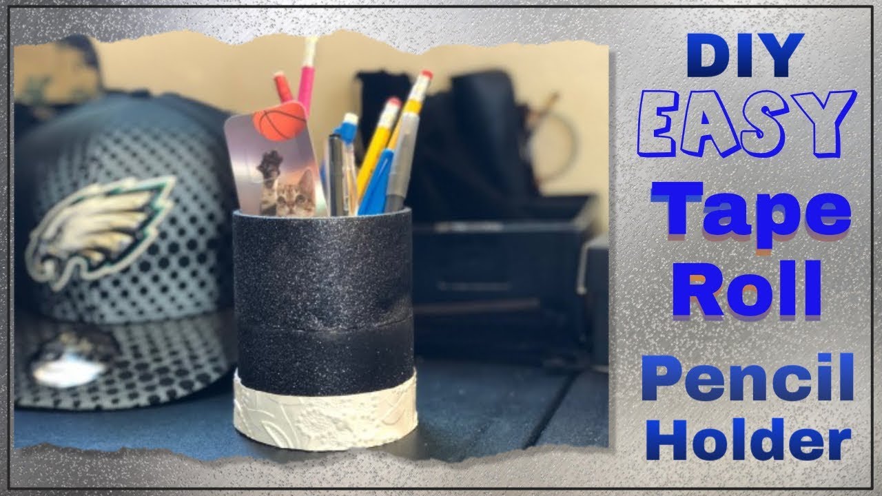 EASY DIY Tape Roll Pencil Holder | Recycle Empty Tape Rolls