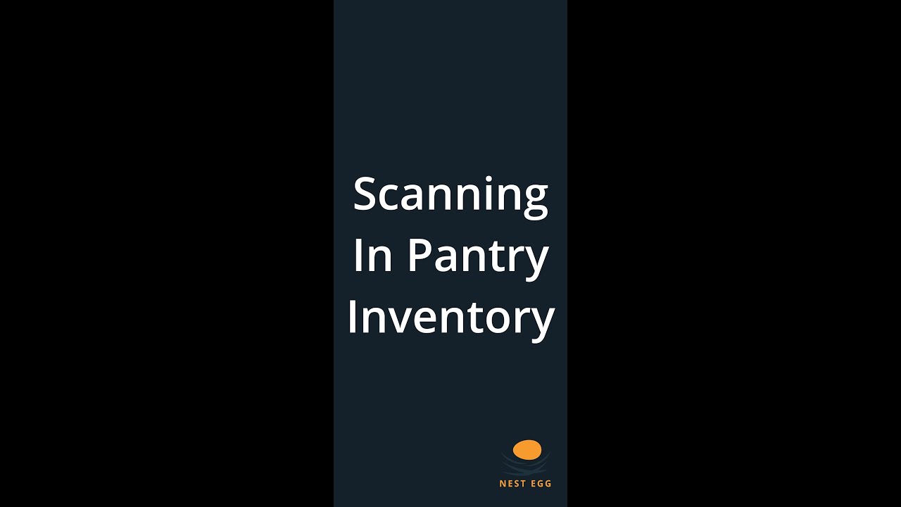 How to Scan Barcodes for Home Pantry Inventory in Nest Egg®