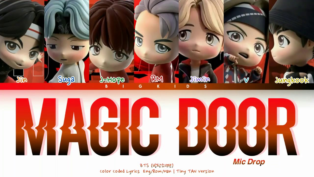 Tiny TAN - MAGIC DOOR (MIC DROP) Color Coded Lyrics Han/Rom/Eng