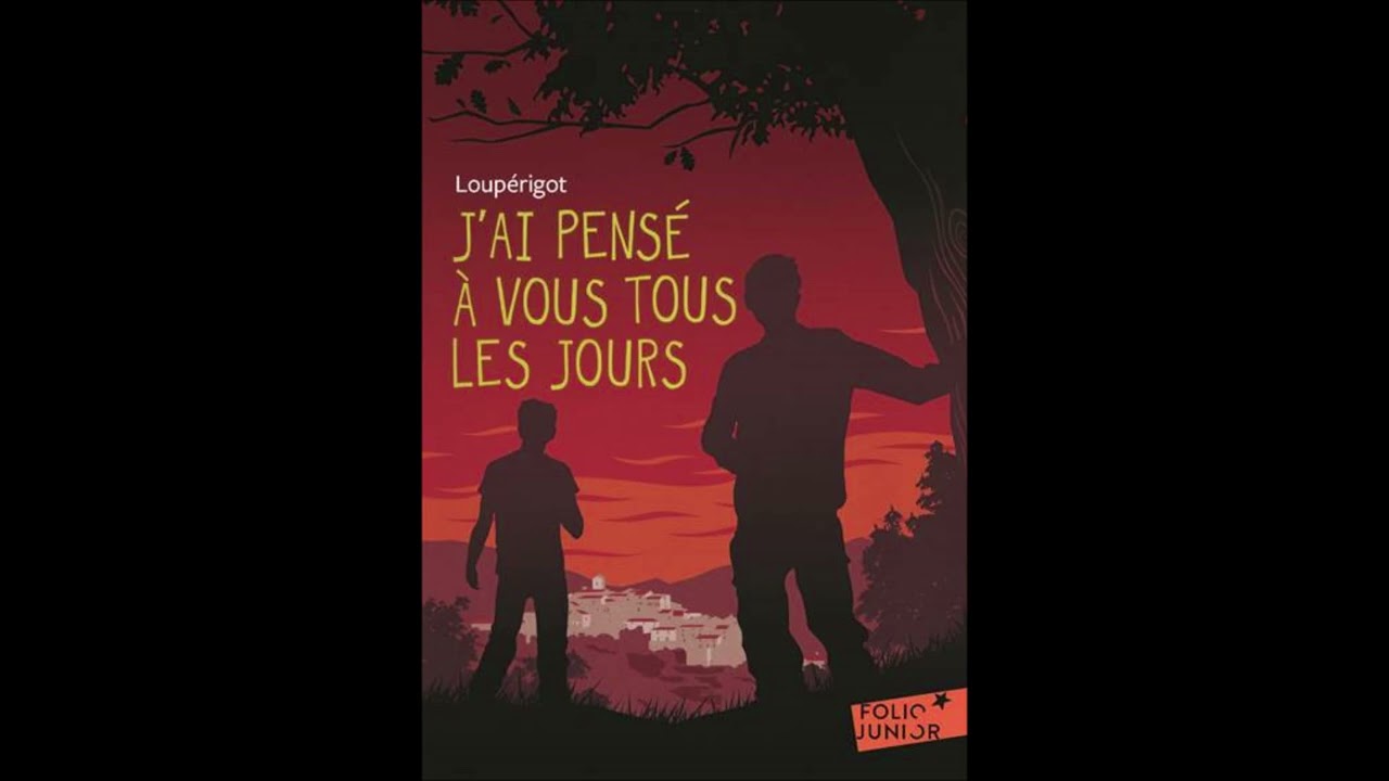 Louperigot - J'ai pensé à vous tous les jours