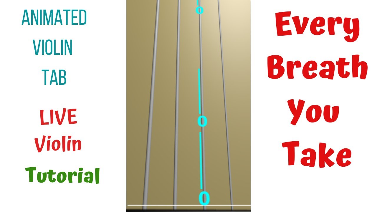 EVERY BREATH YOU TAKE 🌴 LIVE Violin Tutorial | Animated Violin TAB | Sting | No Sheet Music Needed