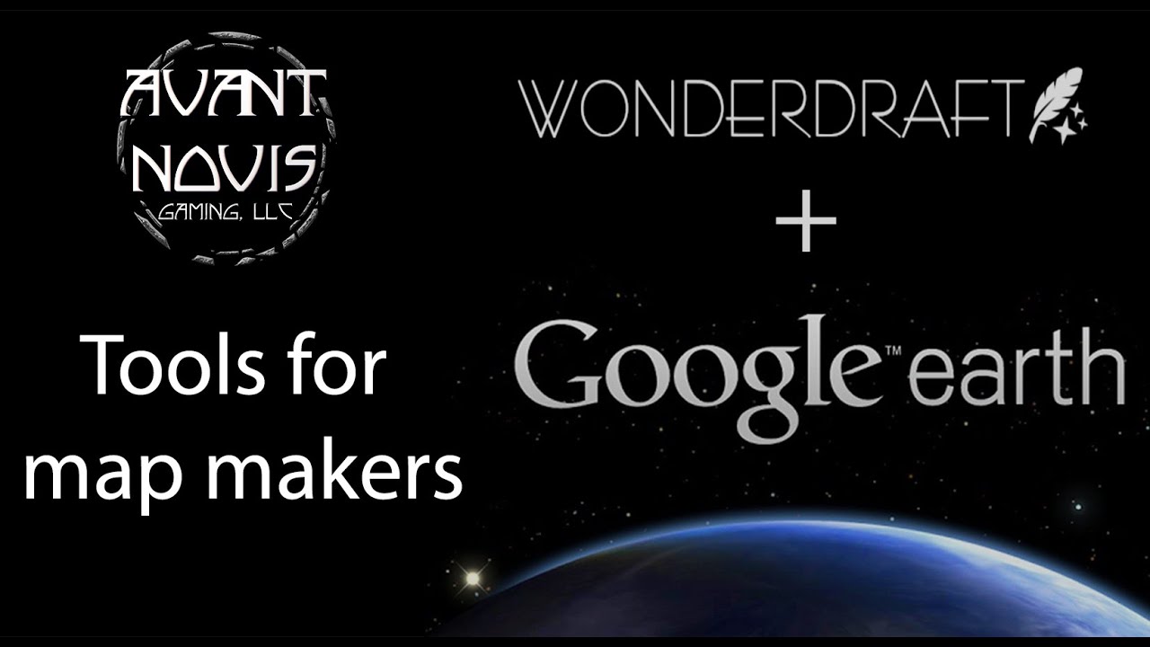 Wonderdraft + Google Earth a Map Making tool.