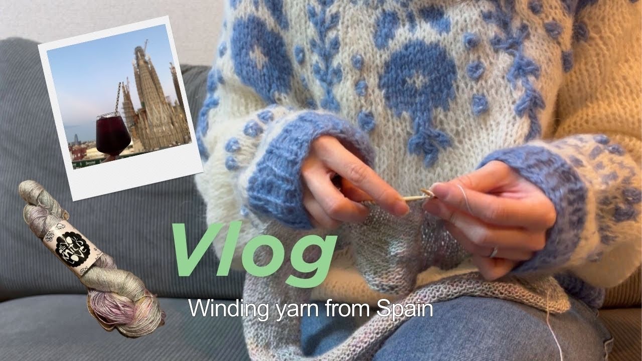 knitting Vlog🧶スペイン旅行で買った毛糸を玉巻きして編んでみる｜サンリオ開封