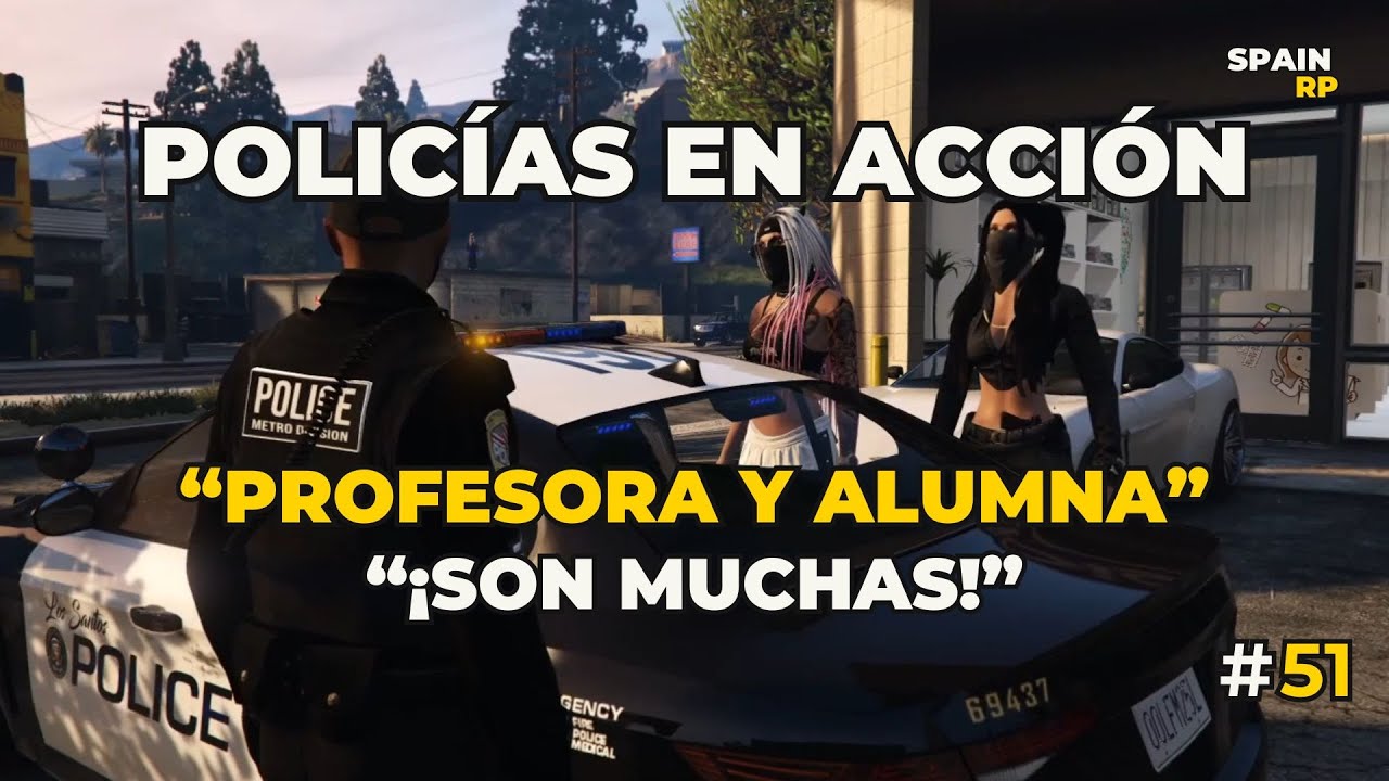 Policías en acción Cap 51. 