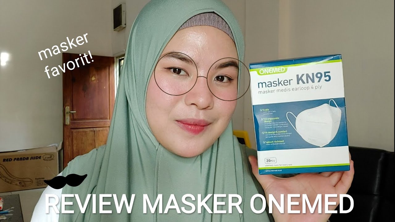 Review 1 Brand Mask (Onemed) Masker Medis Favorit - Masker 3 ply, KN95, N95, dll