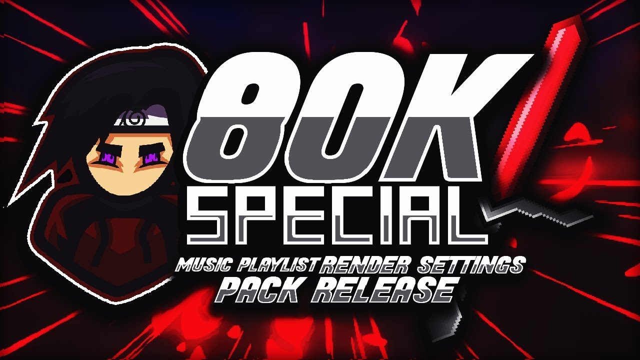 80K SPECIAL: Pack Release, Updated Render Settings & Music Playlist!