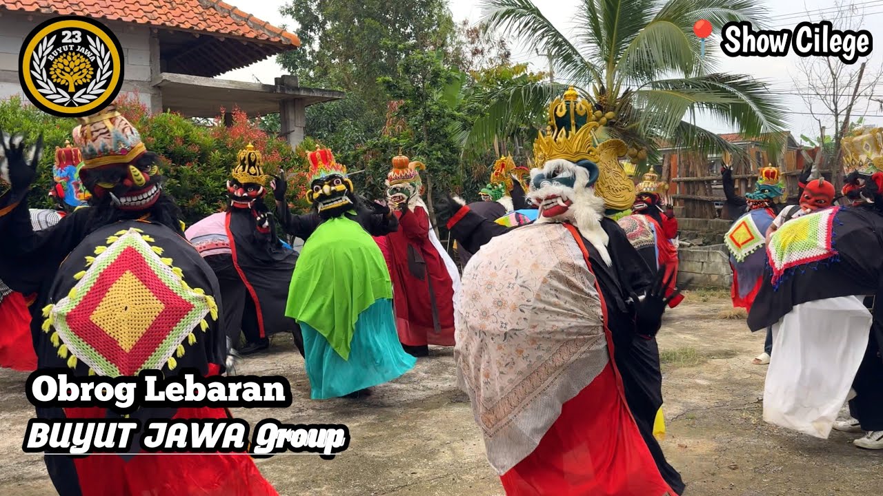 OBROG BUYUT JAWA GROUP || OBROG LEBARAN || Show Desa Cilege - Kroya