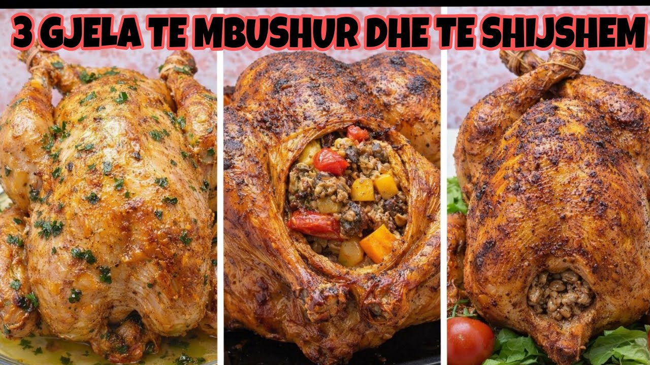 🤫 Sekreti i Gjelit Perfekt❗I Bute Brenda , i Arte Jashte! 🍗 3 RECETA Gjeli Ne Nje Video 
