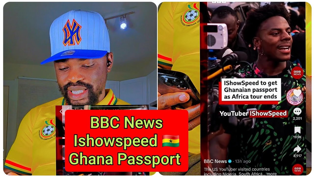 BBC News on Ishowspeed Ghana 🇬🇭 Passport