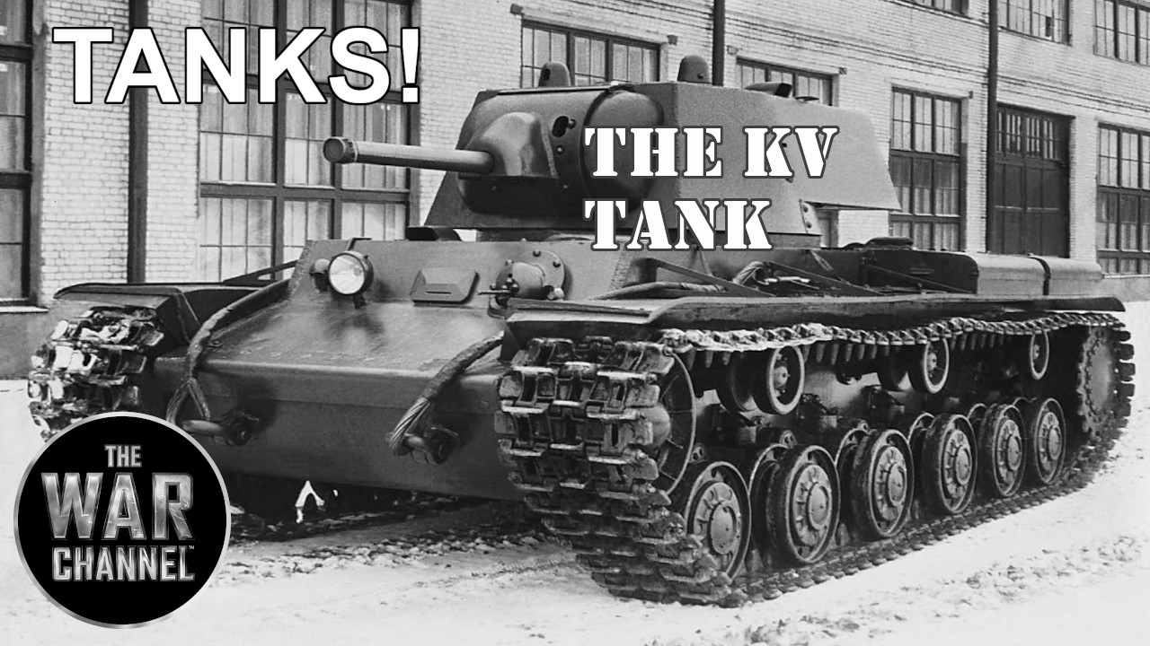 The KV Tanks The Russian Steel Monster | Tanks! | Full Documentary