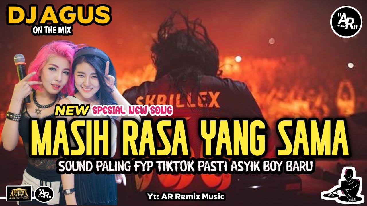 DJ AGUS TERBARU LAGU MASIH RASA YANG SAMA  REMIX SOUND FYP TIKTOK 2025 SONG FULL BAS