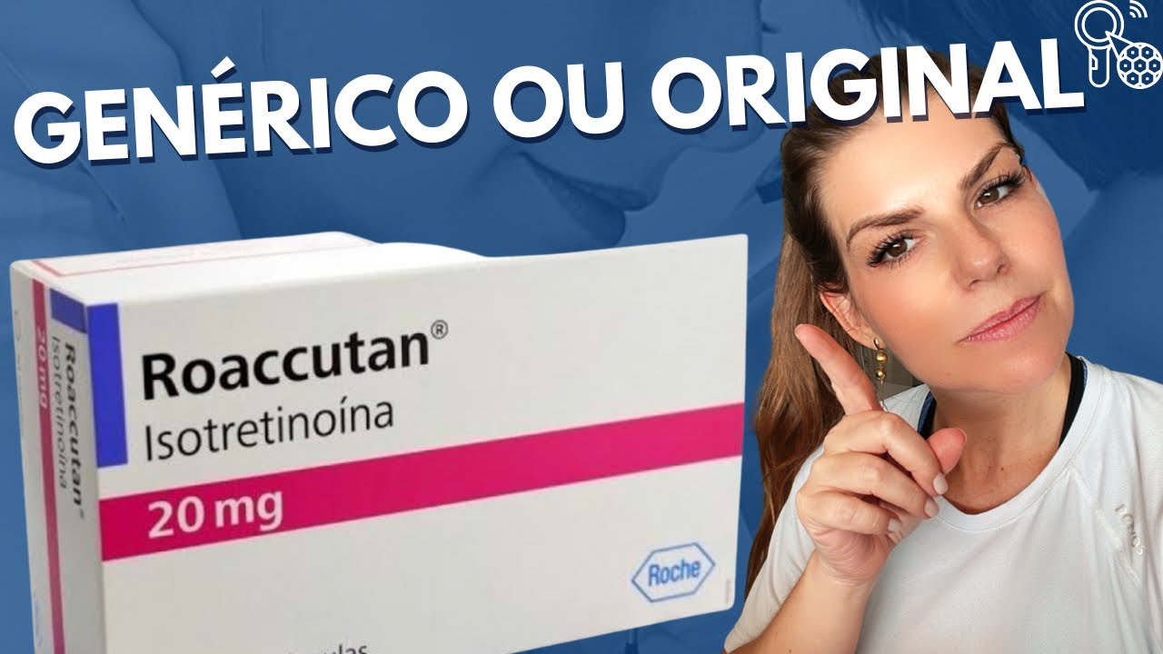 Roacutan ou genérico: qual o melhor?
