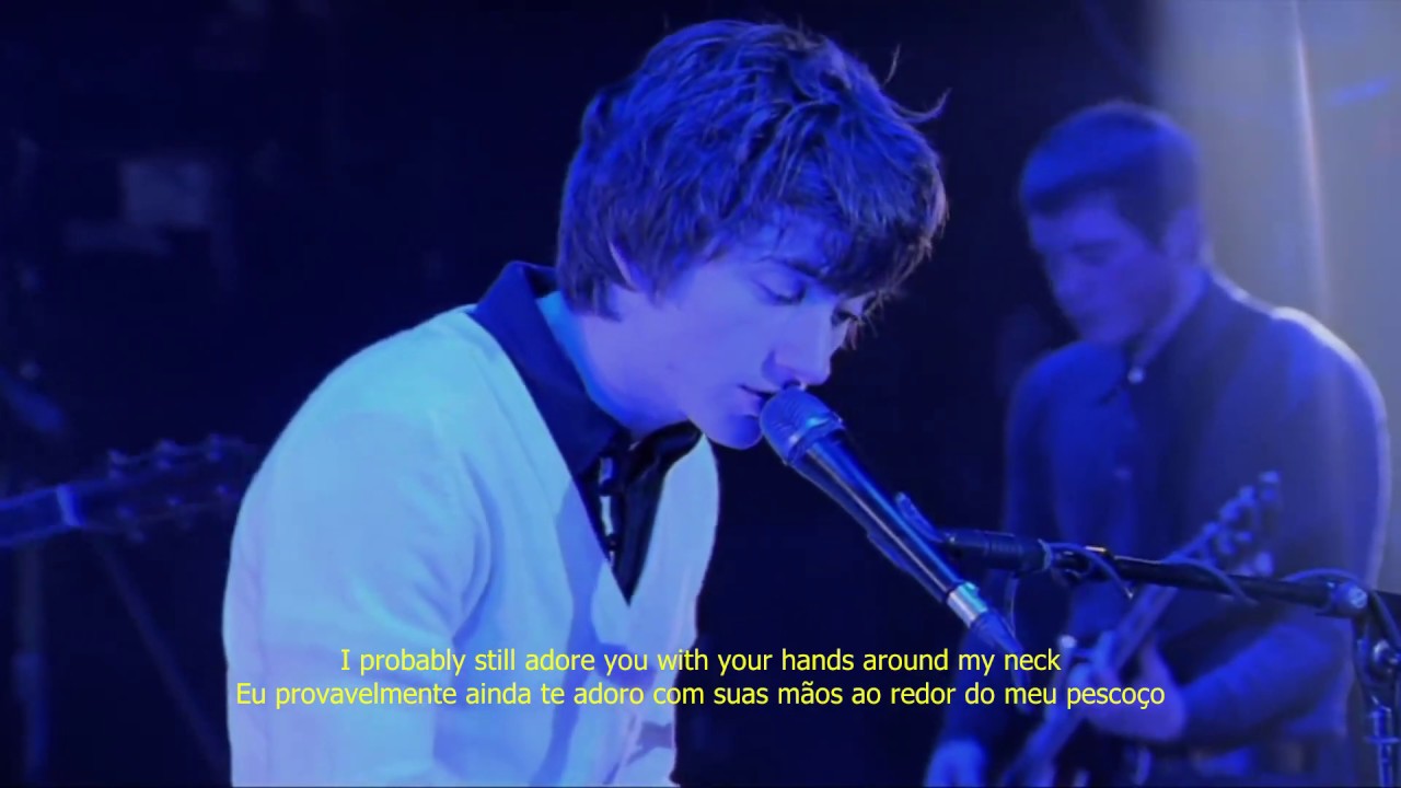 Arctic Monkeys - 505 (Legendado em Portugu&ecirc;s-BR - Ingl&ecirc;s)